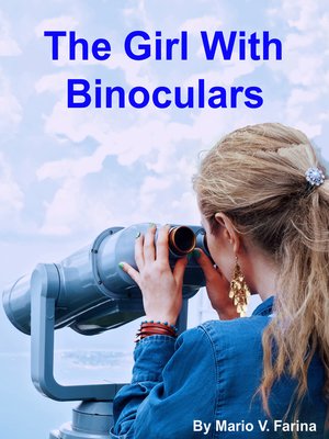 cover image of The Girl With Binoculars